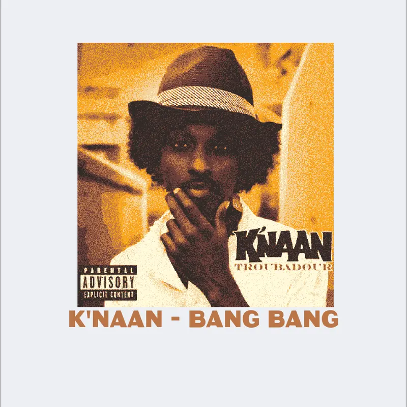 K'naan - Bang Bang by @DolphRed10_Official