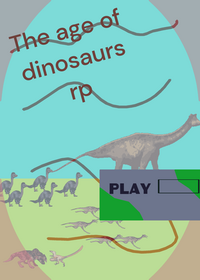 The age of dinosaurs rp