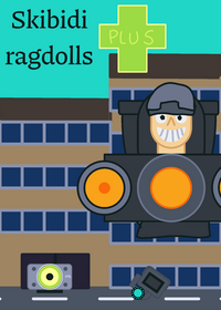 Skibidi ragdoll Multiverse of Machine