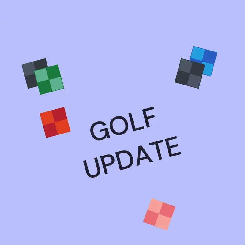 This is UPDATE GOLF by @IAN1948