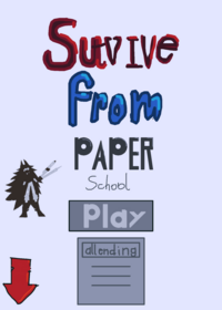 Survive from Paper school in behavior