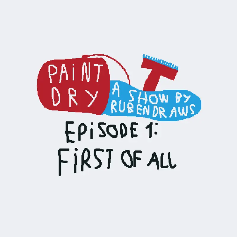 PAINT DRY by @RubenDraws