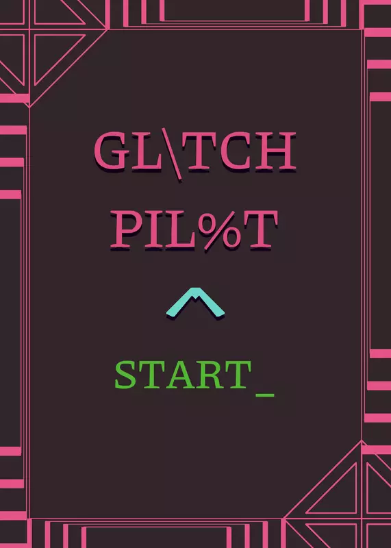 GLITCH PILOT by @pirate