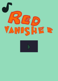 Red vanisher: Tutorial Chapter
