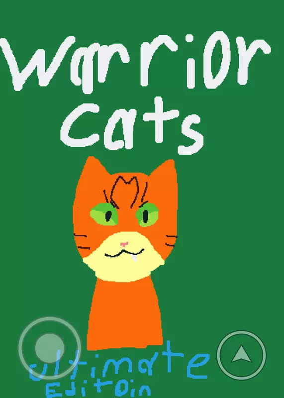 Warrior cats Ultimate Edition! by @GamerCat100