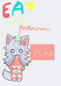 Feed narutomaki!!!