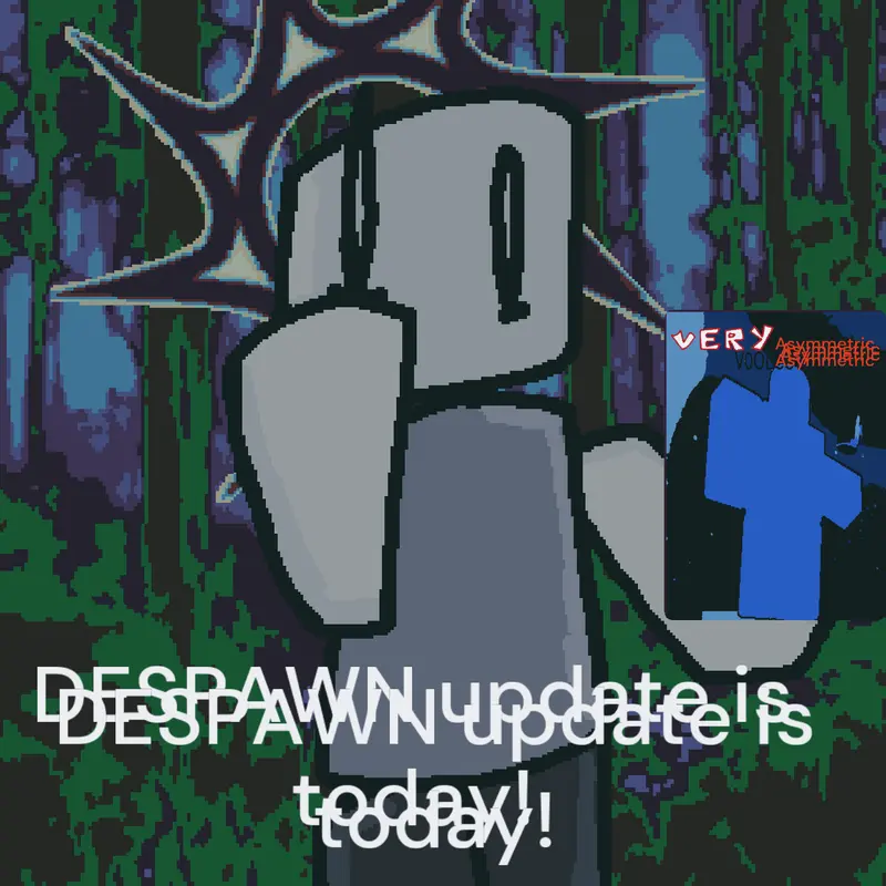 Despawnnnnn by @fnfsher