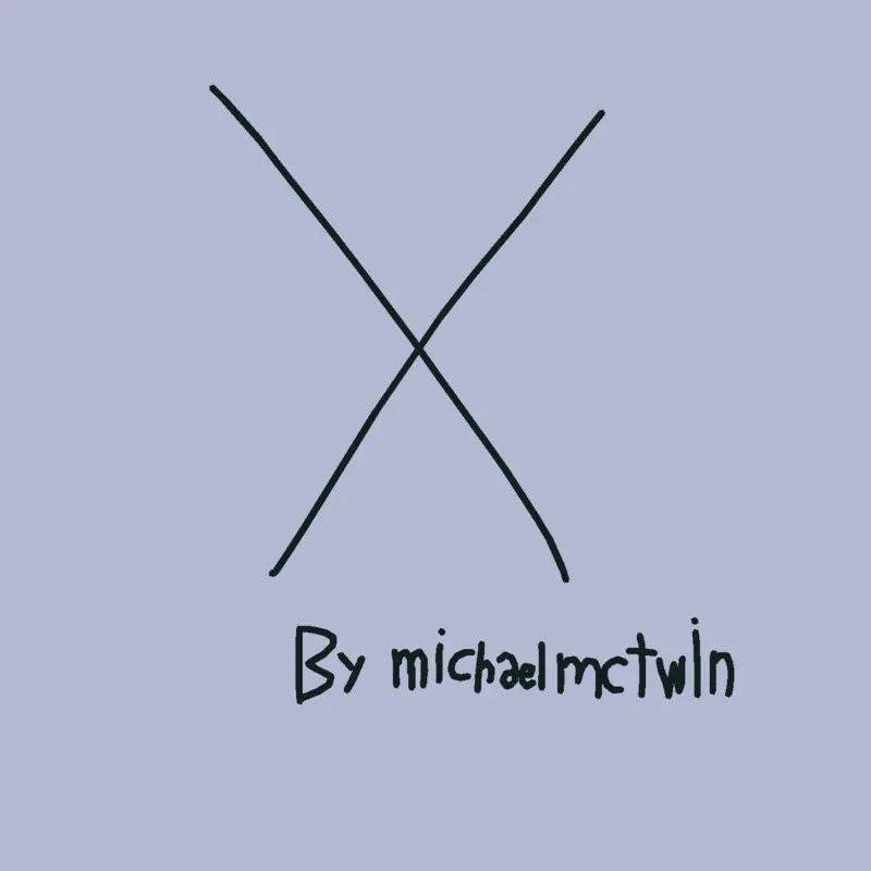 x (original song) by @michaelmctwin