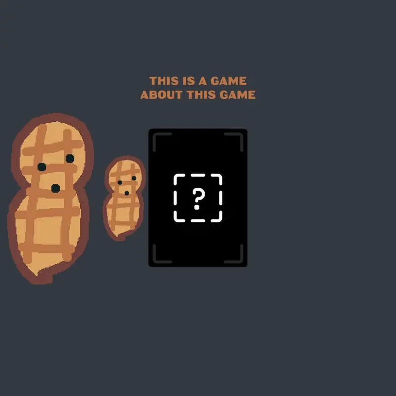 Game by @UnexpectancyPeanut