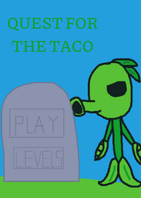 Pvz: quest for the taco 1