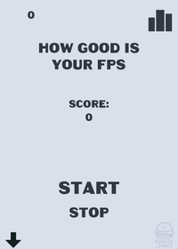 How Good Is Your FPS?