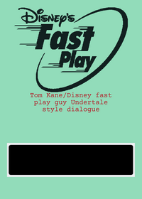 Tom Kane/disney fast play guy Undertale...