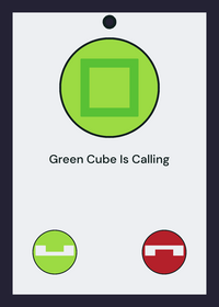 Green Cube Is Calling!
