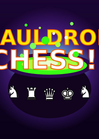Cauldron Chess!!