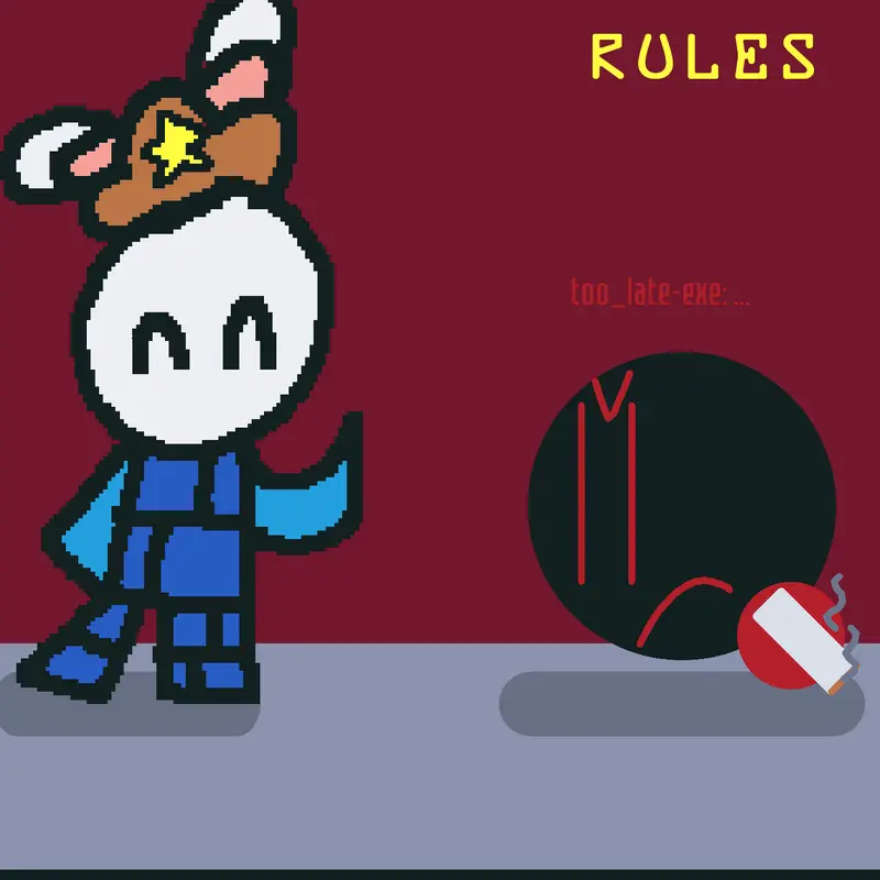 Game by @too_late-exe