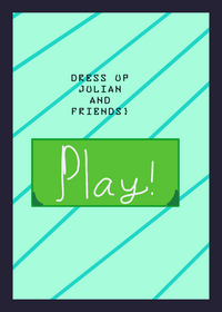 Dress up julian and friends!
