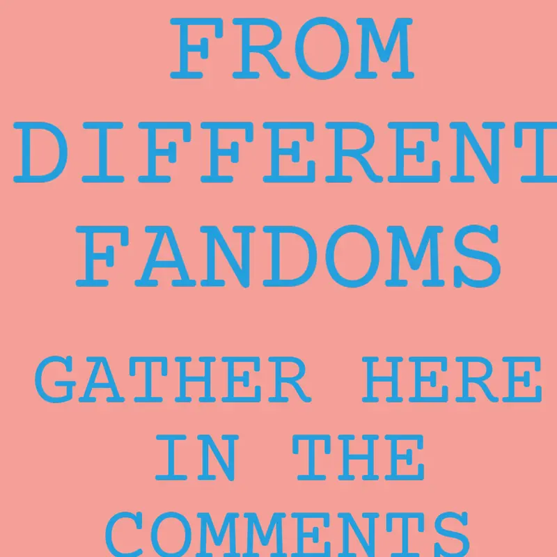 Fangirls by @1_chance_fangirl111