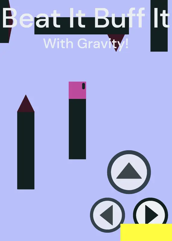Gravity Changing Beat it Buff it by @Pell-In-A-Nutshell