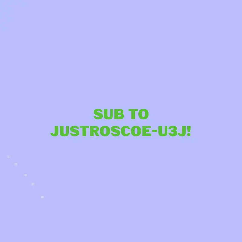 Game by @JustroscoeYT