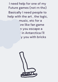 I kinda need devs for the future
