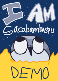 I AM SACABAMBASPIS: DEMO