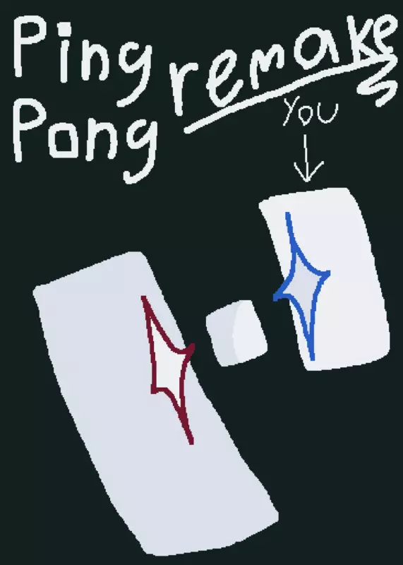 PING PONG REMAKE by @Blueaxolotl64