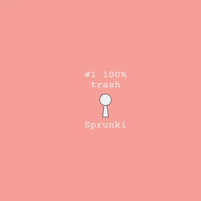 Sprunki is TRASH by @Stormer_blurie_fan