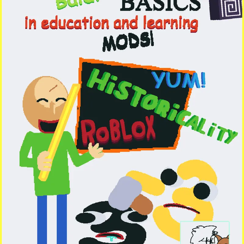 Baldi's Basics Mods by @hecker_bruhlok