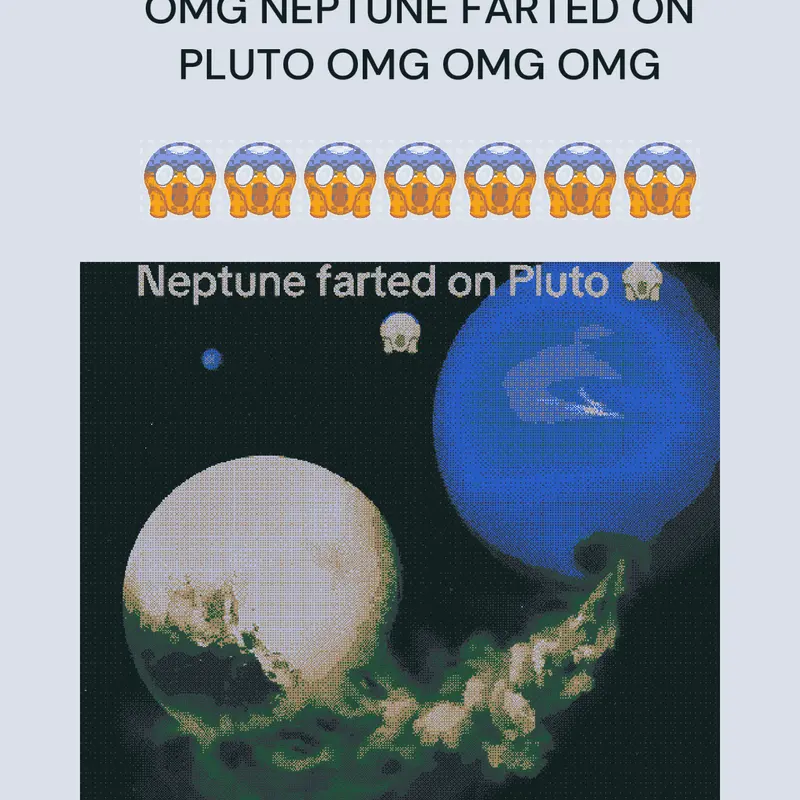 neptune farted on pluto by @caglar_ates2809