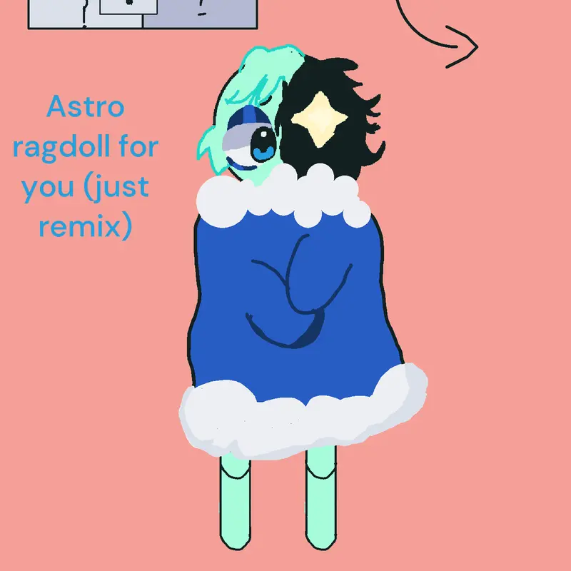 Remix astro ragdoll by @1vg