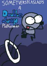 SomeyverseCasLad's Double Jump Platforme