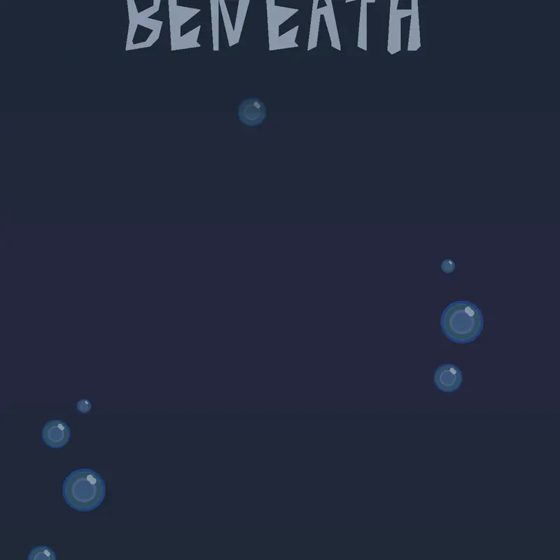 Thumbnail BENEATH project by @dDucky