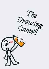 The Drawing Game!!!