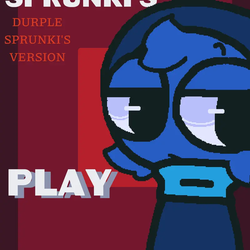 Game by @-DURPLE_SPRUNKZ-
