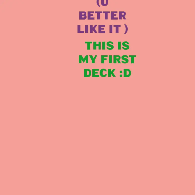 First deck (wanna complete a task) by @Jillianfaith