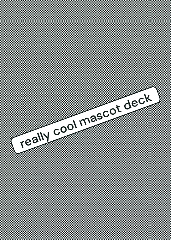 Mascot deck by @AStyle
