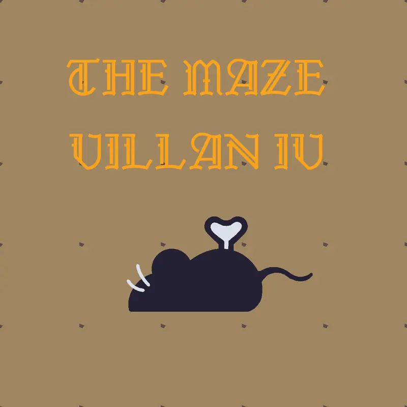 The Maze Villan IV by @jaysan008