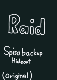 Raid spiso block's hideout