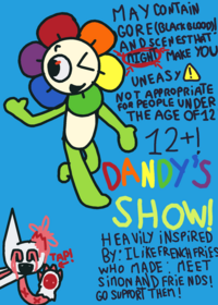 Dandy's Show announcement!