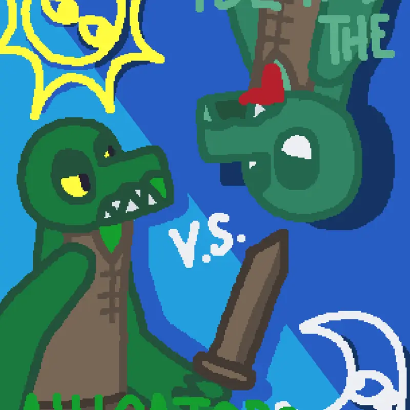 Alligators V.S. The Island by @ThatOne_Alligator
