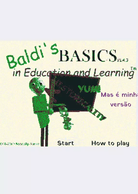 baldi basicsas é minha versão by @omnomplaysripoffs