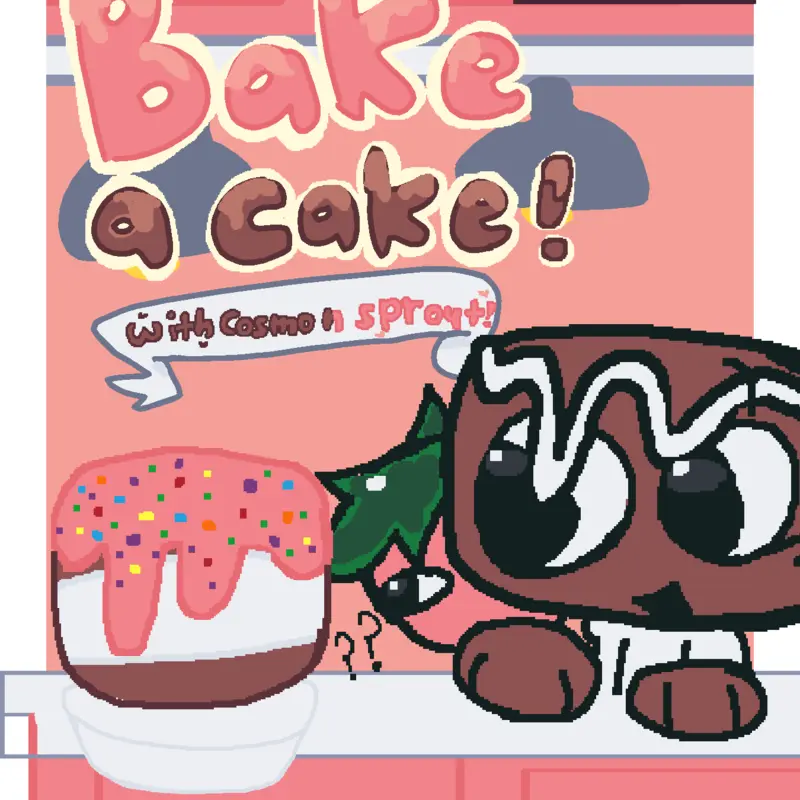 Bake a Cake with Cosmo and Sprout! by @artlover_2017