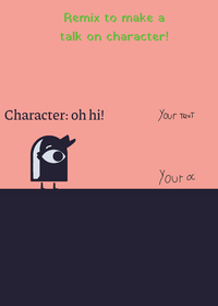 Make your oc talk remix on character!