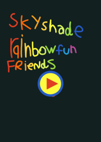 Sky sky rainbow friends