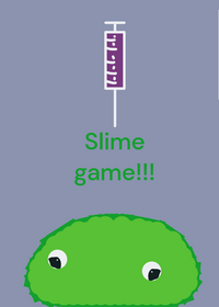 Slime game