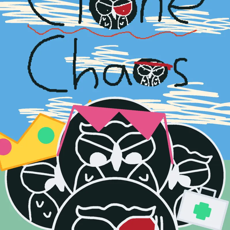 Clone Chaos but You boss by @r6iX2LEBm0_M_aP