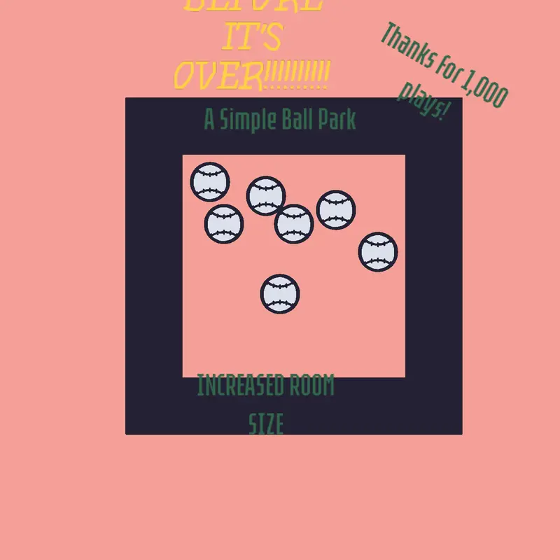 A Simple Ball Park (UPDATES ADDED) by @Vansky1
