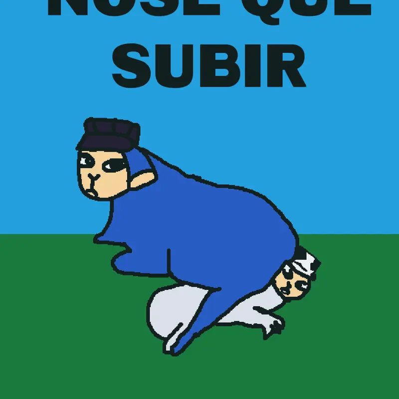 Nose que subir by @DAMASO2