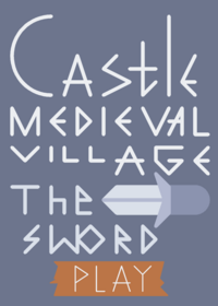 Castle Medieval Village: The Sword test (the...