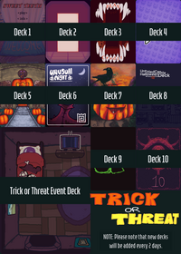 All of the Trick or Threat Event Decks!